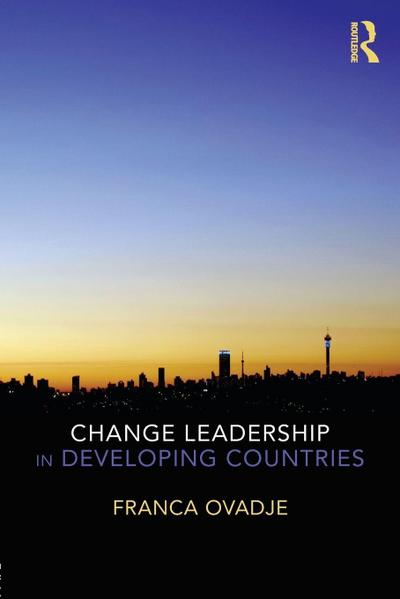 Change Leadership in Developing Countries