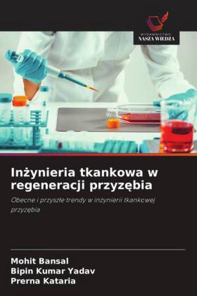 In¿ynieria tkankowa w regeneracji przyz¿bia