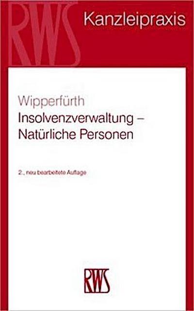 Insolvenzverwaltung - Natürliche Personen