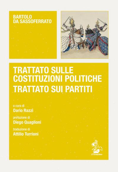 Trattato sulle costituzioni politiche-Trattato sui partiti. Testo latino a fronte