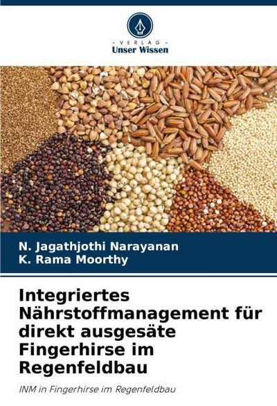 Integriertes Nährstoffmanagement für direkt ausgesäte Fingerhirse im Regenfeldbau