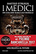 I Medici. Una regina al potere