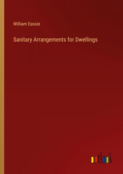 Sanitary Arrangements for Dwellings