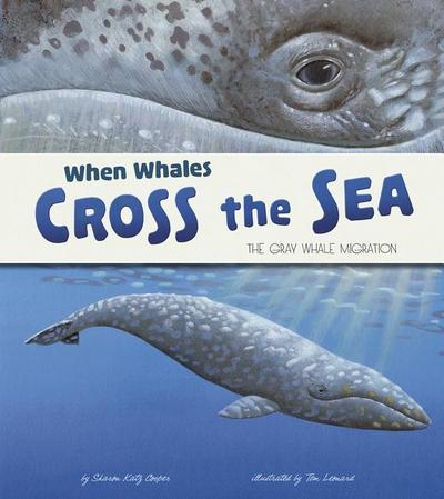 When Whales Cross the Sea