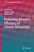 Evaluating Research Efficiency of Chinese Universi