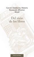 Del vicio de los libros