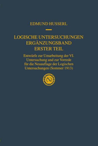 Logische Untersuchungen Ergänzungsband Erster Teil