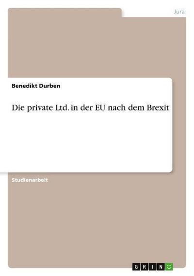 Die private Ltd. in der EU nach dem Brexit