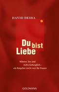 Du bist Liebe