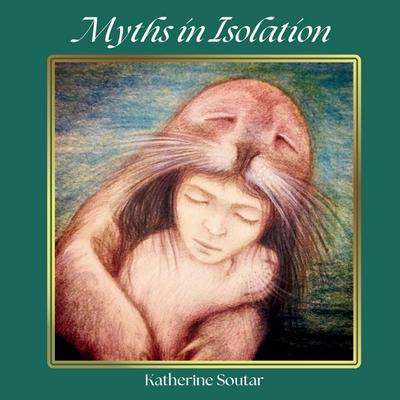 Myths in Isolation