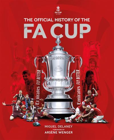 The Official History of the Fa Cup