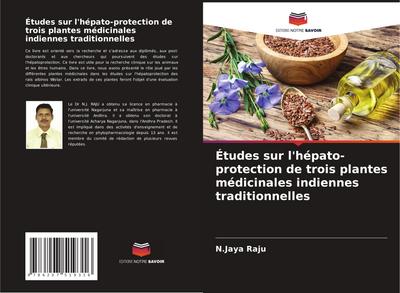 Études sur l’hépato-protection de trois plantes médicinales indiennes traditionnelles