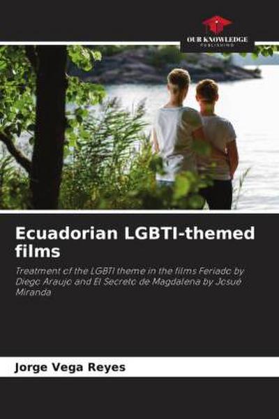 Ecuadorian LGBTI-themed films
