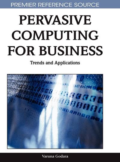 Pervasive Computing for Business