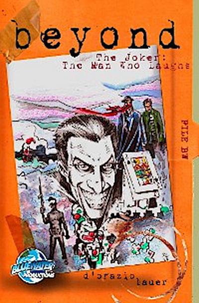 Beyond: The Joker Complex: The Man Who Laughs