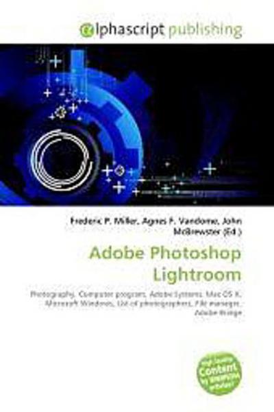 Adobe Photoshop Lightroom - Frederic P. Miller