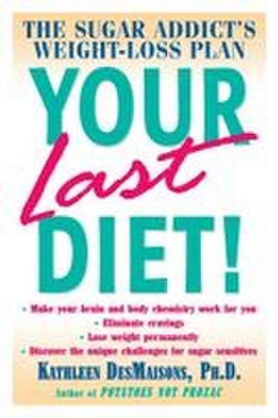 Your Last Diet!