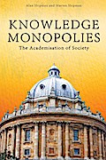 Knowledge Monopolies