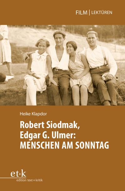 Robert Siodmak, Edgar G. Ulmer: MENSCHEN AM SONNTAG