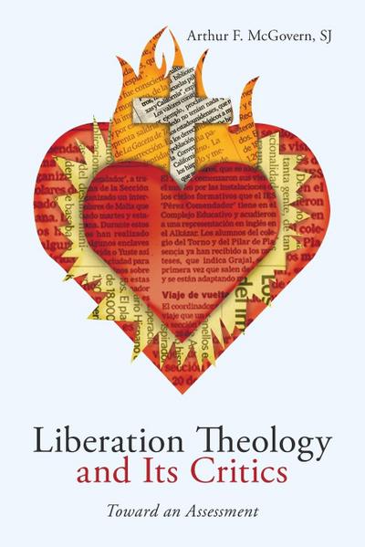 Liberation Theology and Its Critics