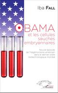 Obama et les cellules souches embryonnaires