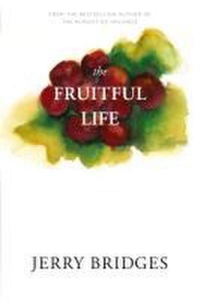 The Fruitful Life