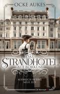 Das Strandhotel auf Borkum
