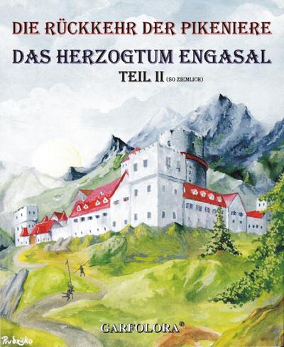 Die Rückkehr der Pikeniere