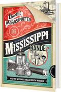 Die Mississippi-Bande