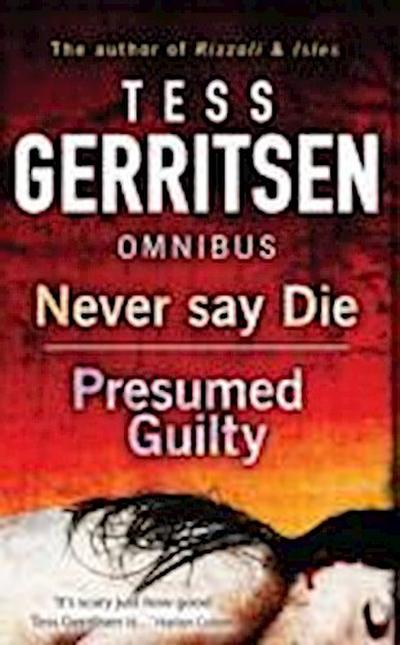 Gerritsen, T: Never Say Die