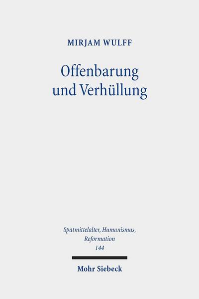 Offenbarung und Verhüllung