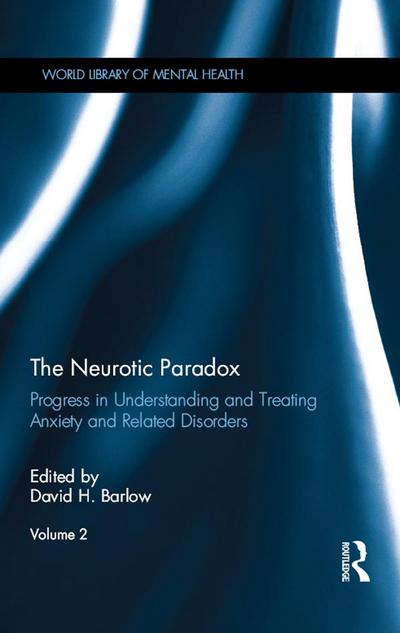 The Neurotic Paradox, Vol 2