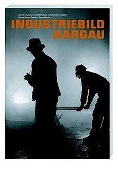 Industriebild Aargau