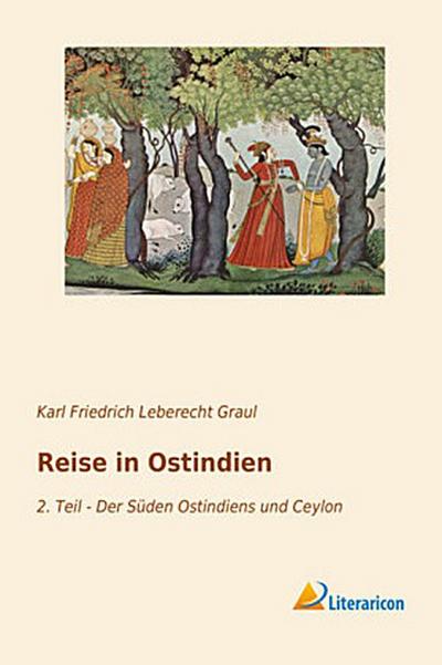 Reise in Ostindien