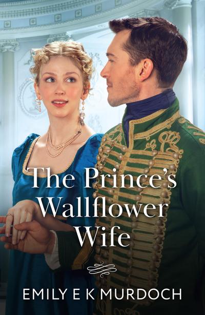 The Prince’s Wallflower Wife