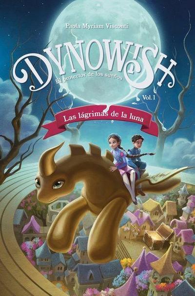 Dynowish 1 - Las Lagrimas de la Luna