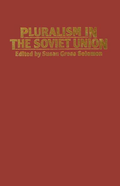 Pluralism in the Soviet Union