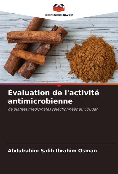 Évaluation de l’activité antimicrobienne