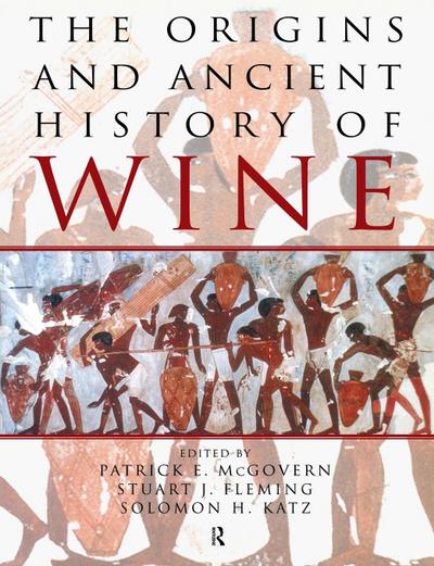 The Origins and Ancient History of Wine