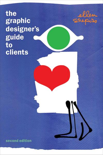 The Graphic Designer’s Guide to Clients