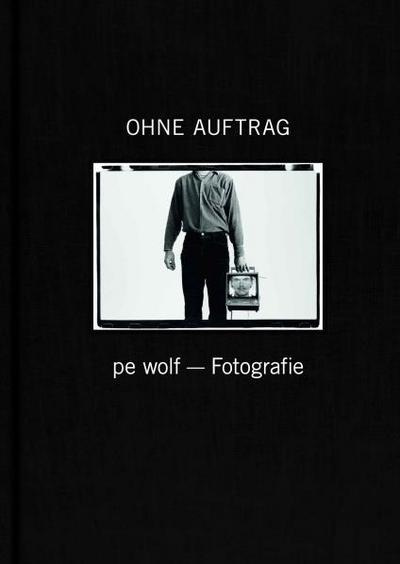 Ohne Auftrag