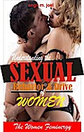 Understanding the Sexual Behavior and Drive of Women