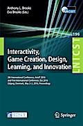 Interactivity, Game Creation, Design, Learning, and Innovation