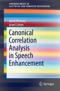 Canonical Correlation Analysis in Speech Enhanceme