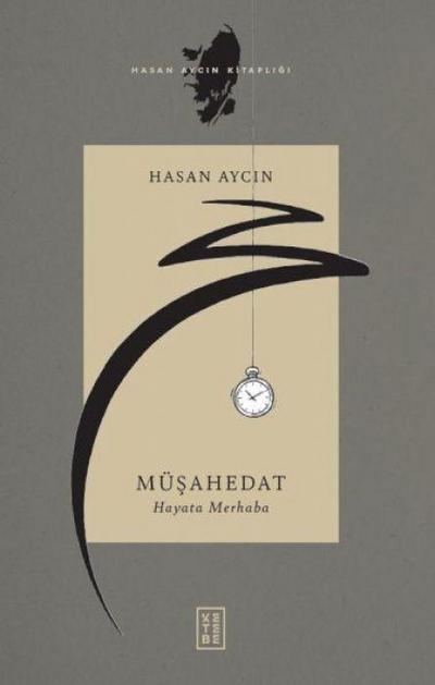 Müsahedat - Hayata Merhaba