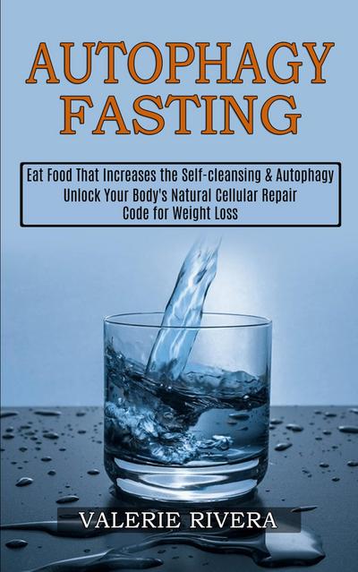 Autophagy Fasting