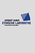 Ethische Labyrinthe