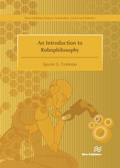 Introduction to Robophilosophy