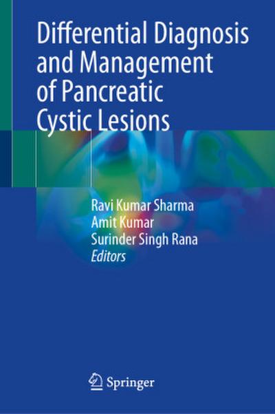 Differential Diagnosis and Management of Pancreatic Cystic Lesions