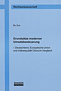 Grundsätze moderner Umsatzbesteuerung